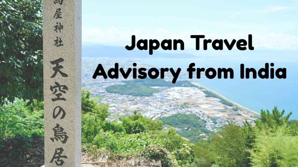 Japan Travel Advisory